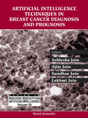 cover image of Artificial Intelligence Techniques In Breast Cancer Diagnosis and Prognosis